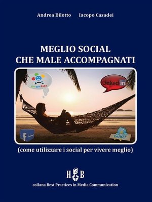 cover image of Meglio social che male accompagnati